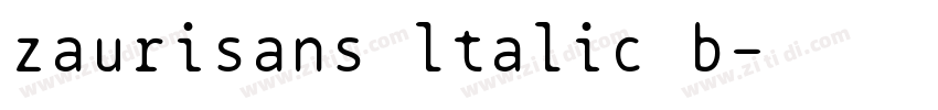zaurisans ltalic b字体转换